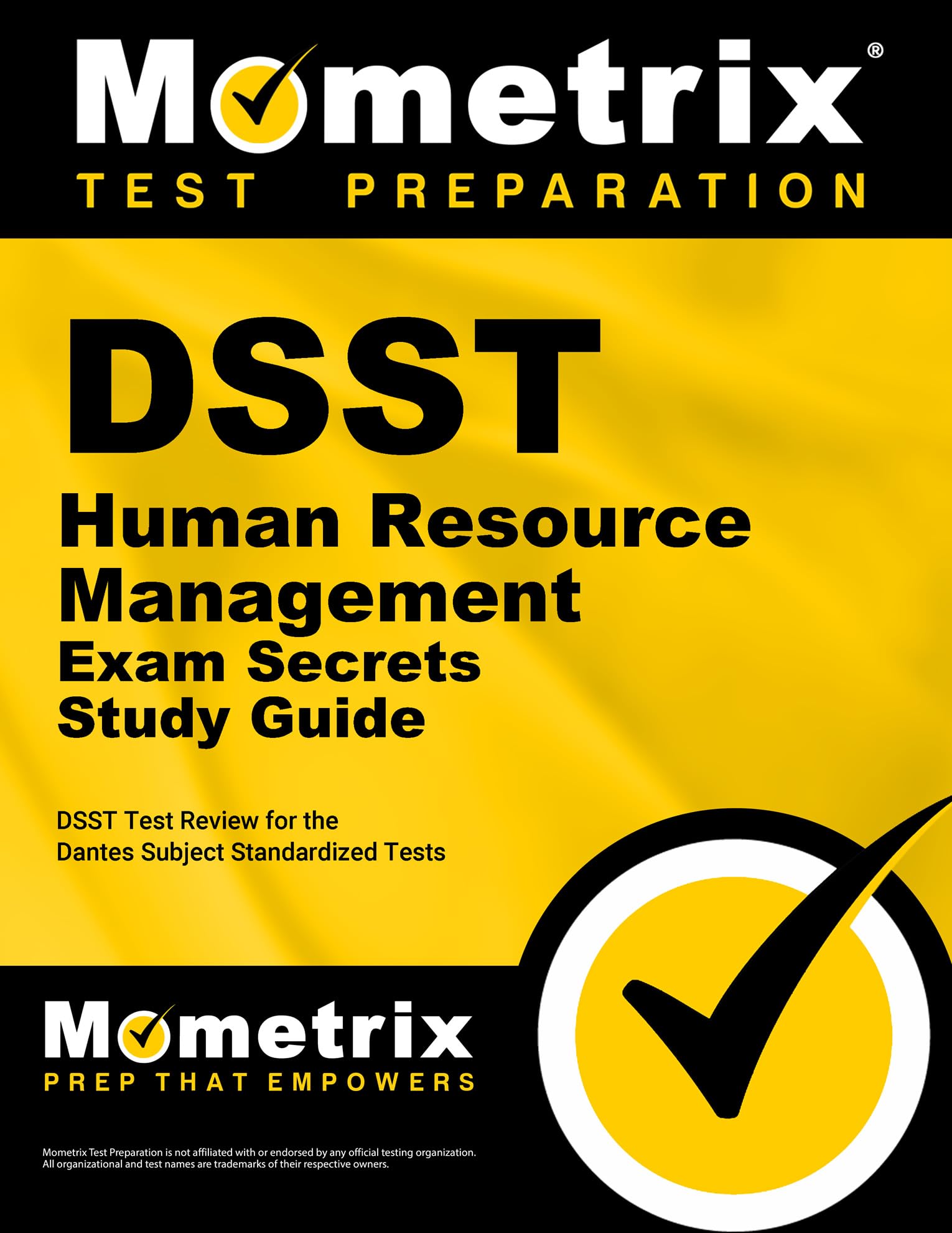 Dsst Human Resource Management Exam Secrets Study Guide: Dsst Test Review For The Dantes Subject Standardized Tests (Dsst Secret,Used