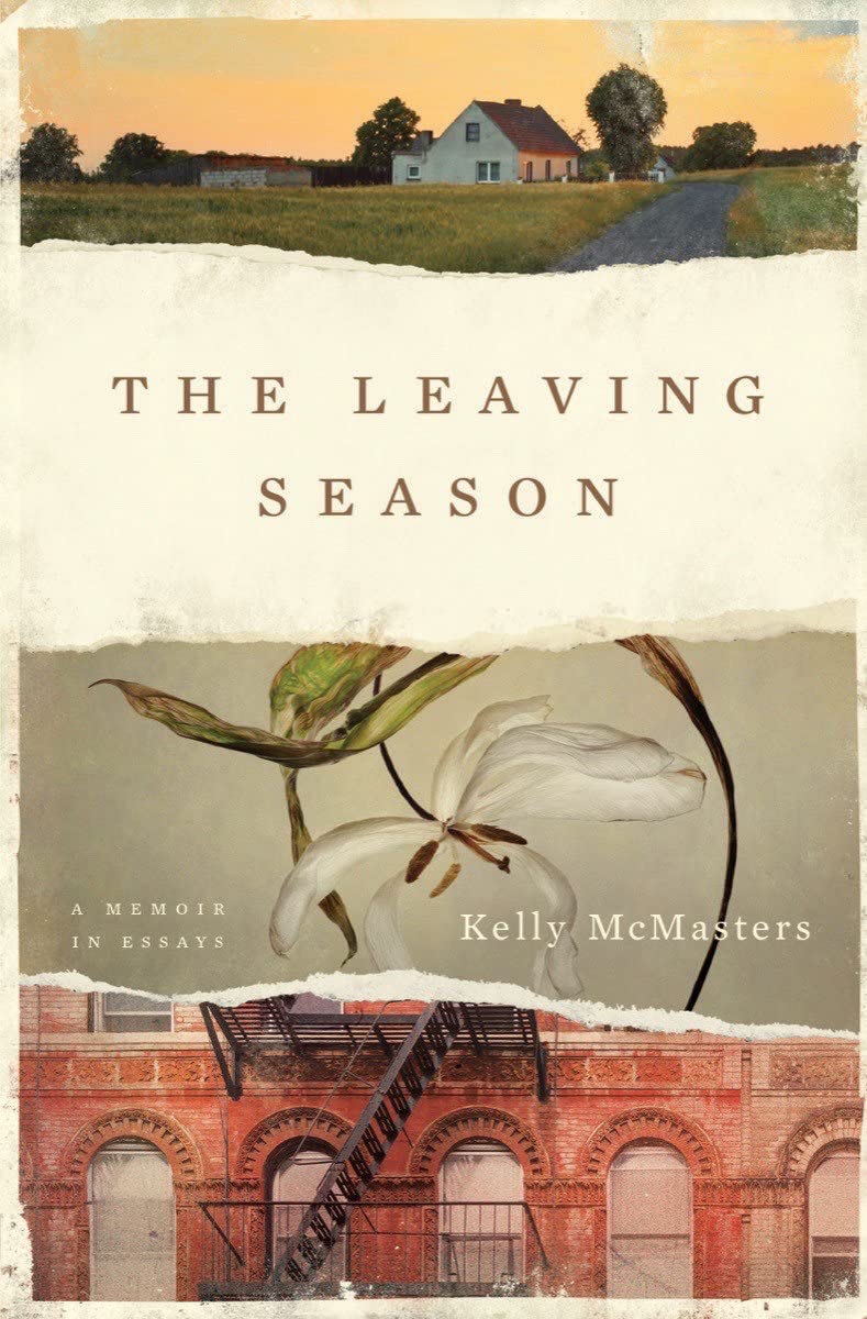 The Leaving Season: A Memoir In Essays,New