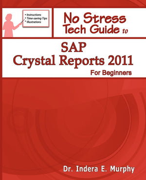 SAP Crystal Reports 2011 For Beginners (Crystal Reports Series),Used