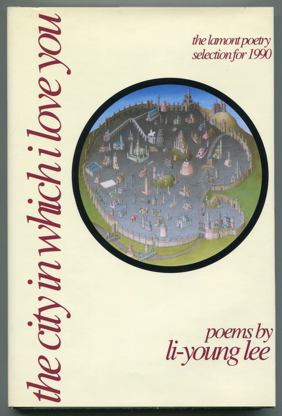 The City In Which I Love You (American Poets Continuum)