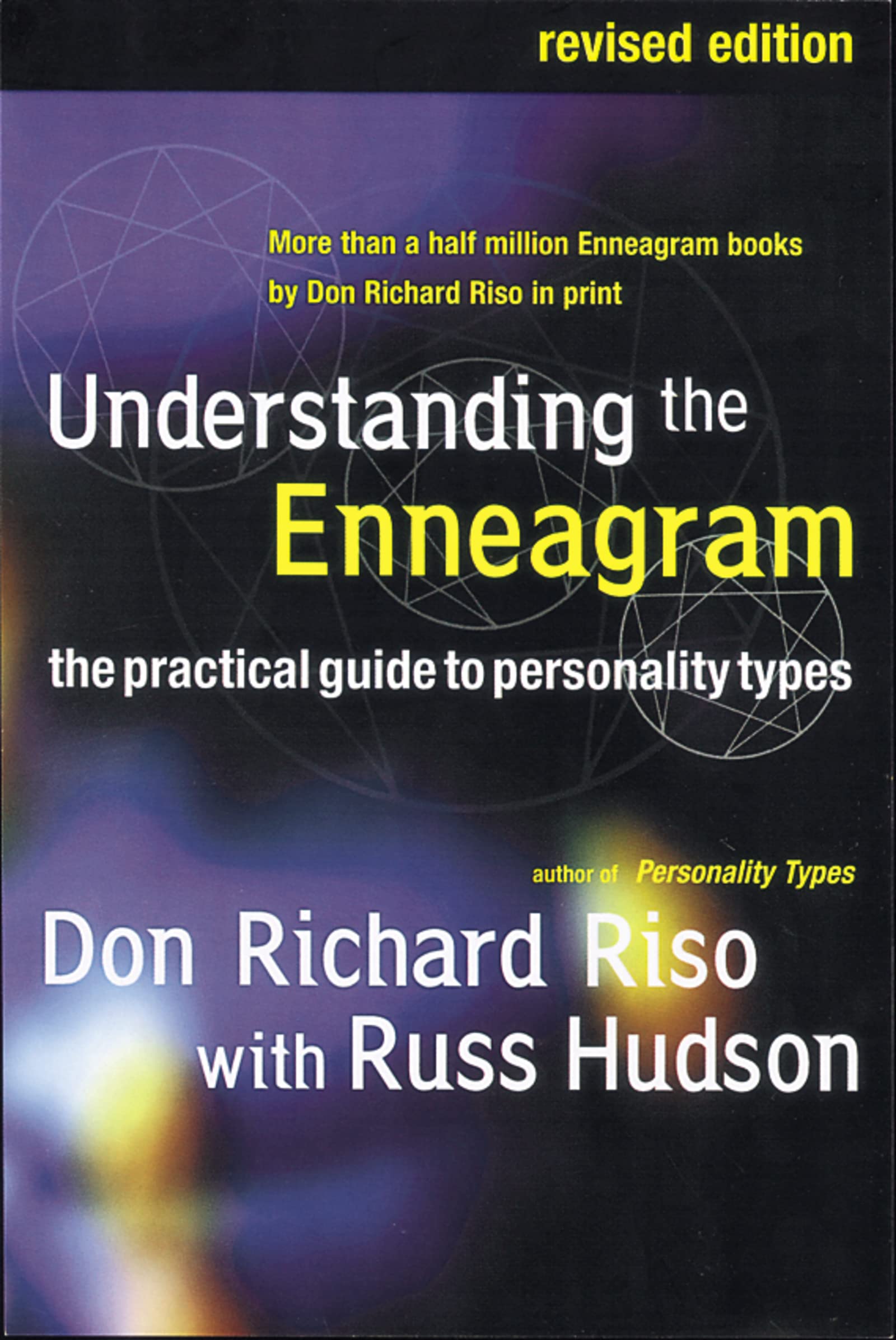Understanding the Enneagram: The Practical Guide to Personality Types,New