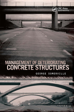 Management of Deteriorating Concrete Structures,Used