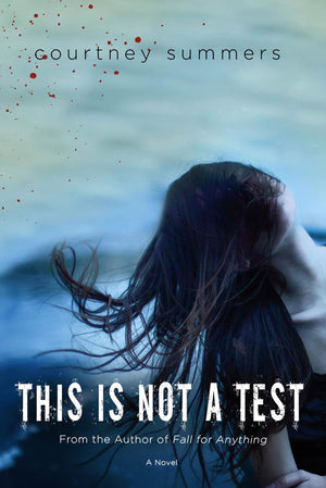 This Is Not a Test: A Novel,Used