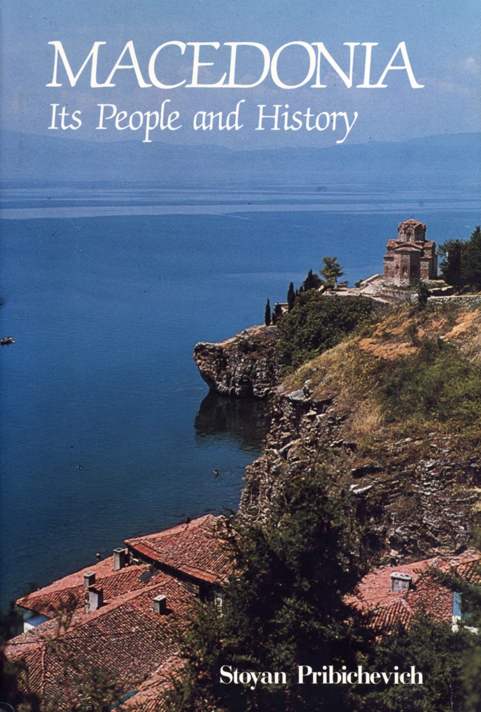 Macedonia: Its People And History-new