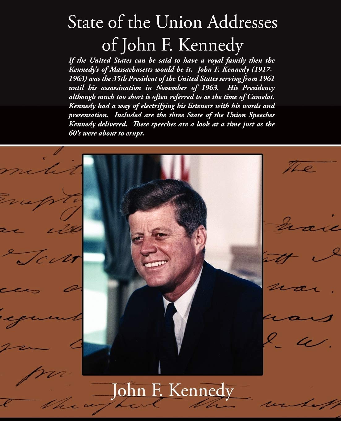 State of the Union Addresses of John F. Kennedy,Used
