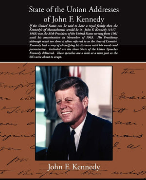State of the Union Addresses of John F. Kennedy,Used