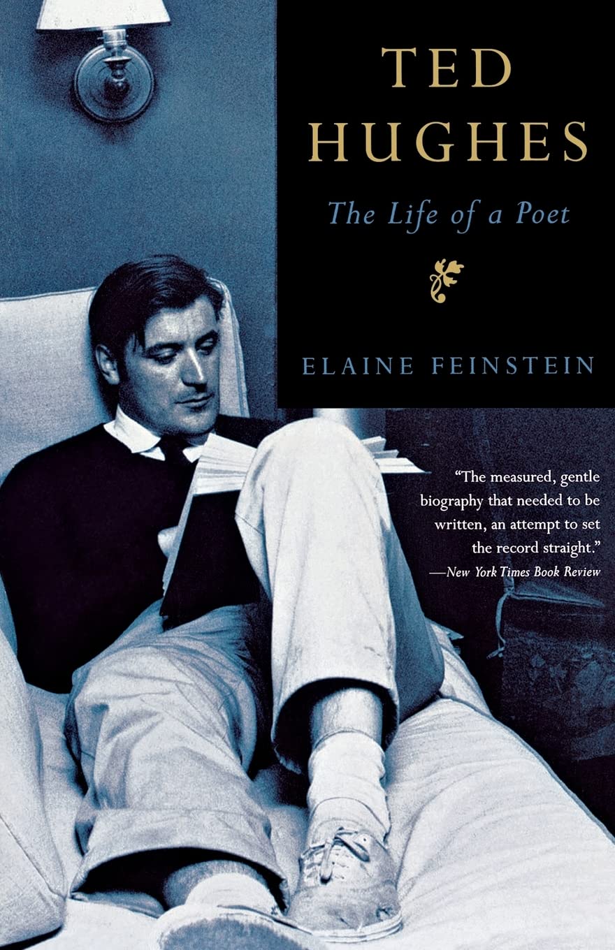 Ted Hughes: The Life Of A Poet,Used