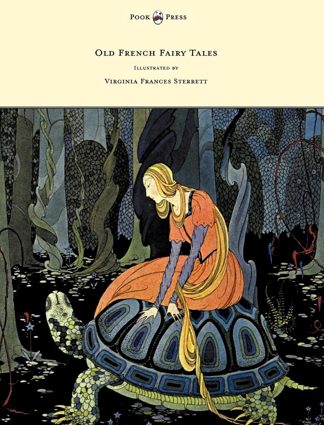 Old French Fairy Tales  Illustrated by Virginia Frances Sterrett,Used