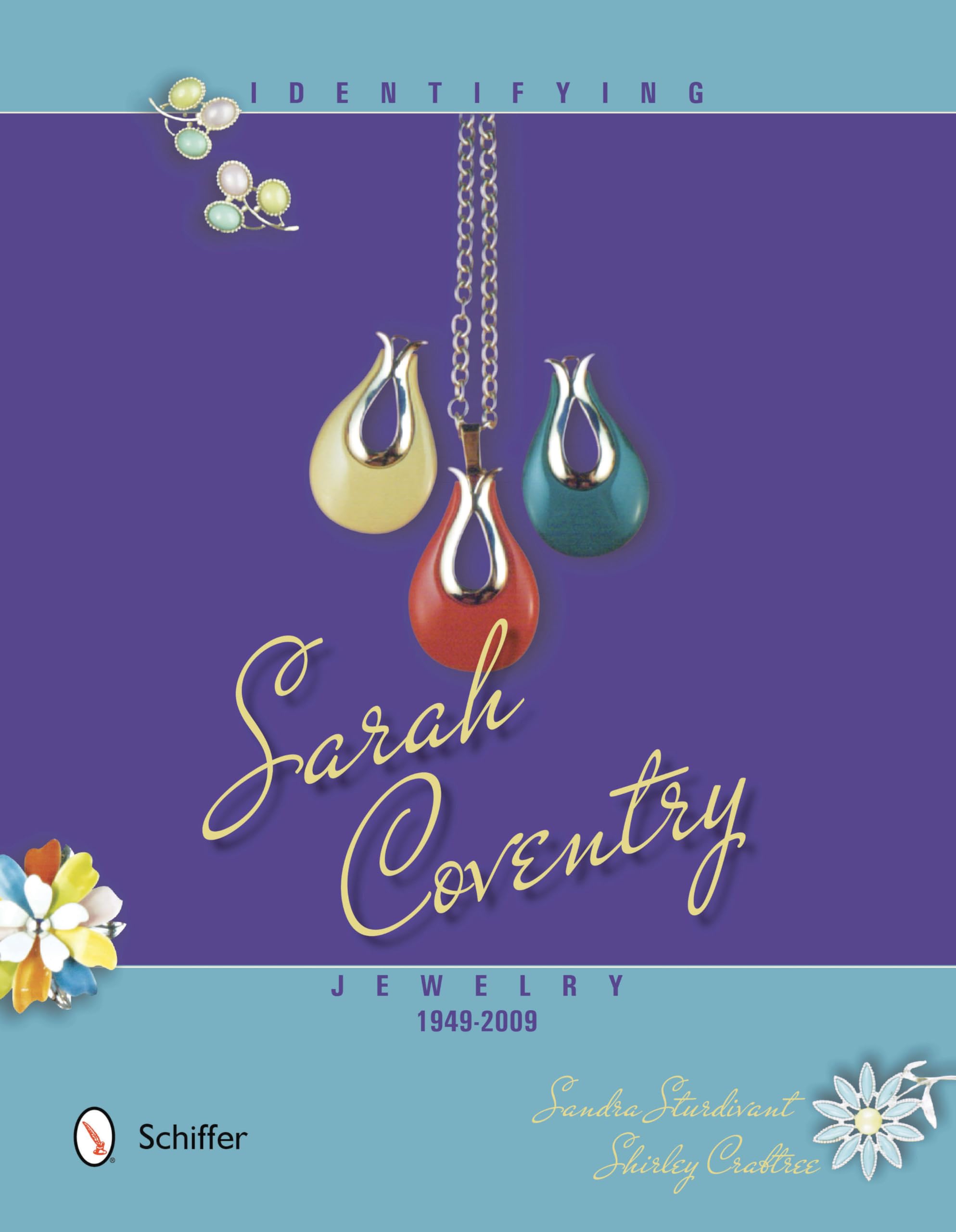 Identifying Sarah Coventry Jewelry, 19492009,Used