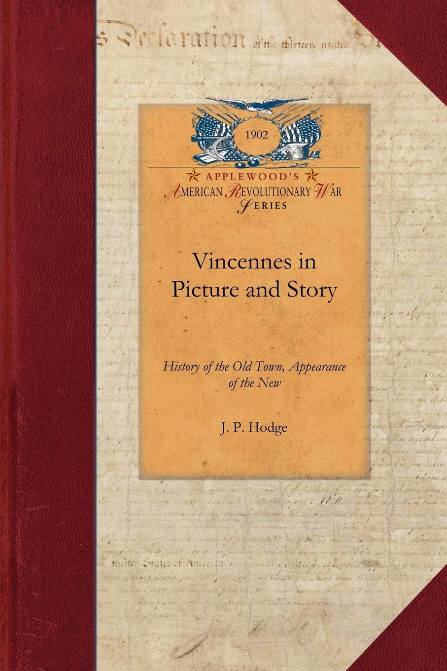 Vincennes in Picture and Story (Revolutionary War),Used