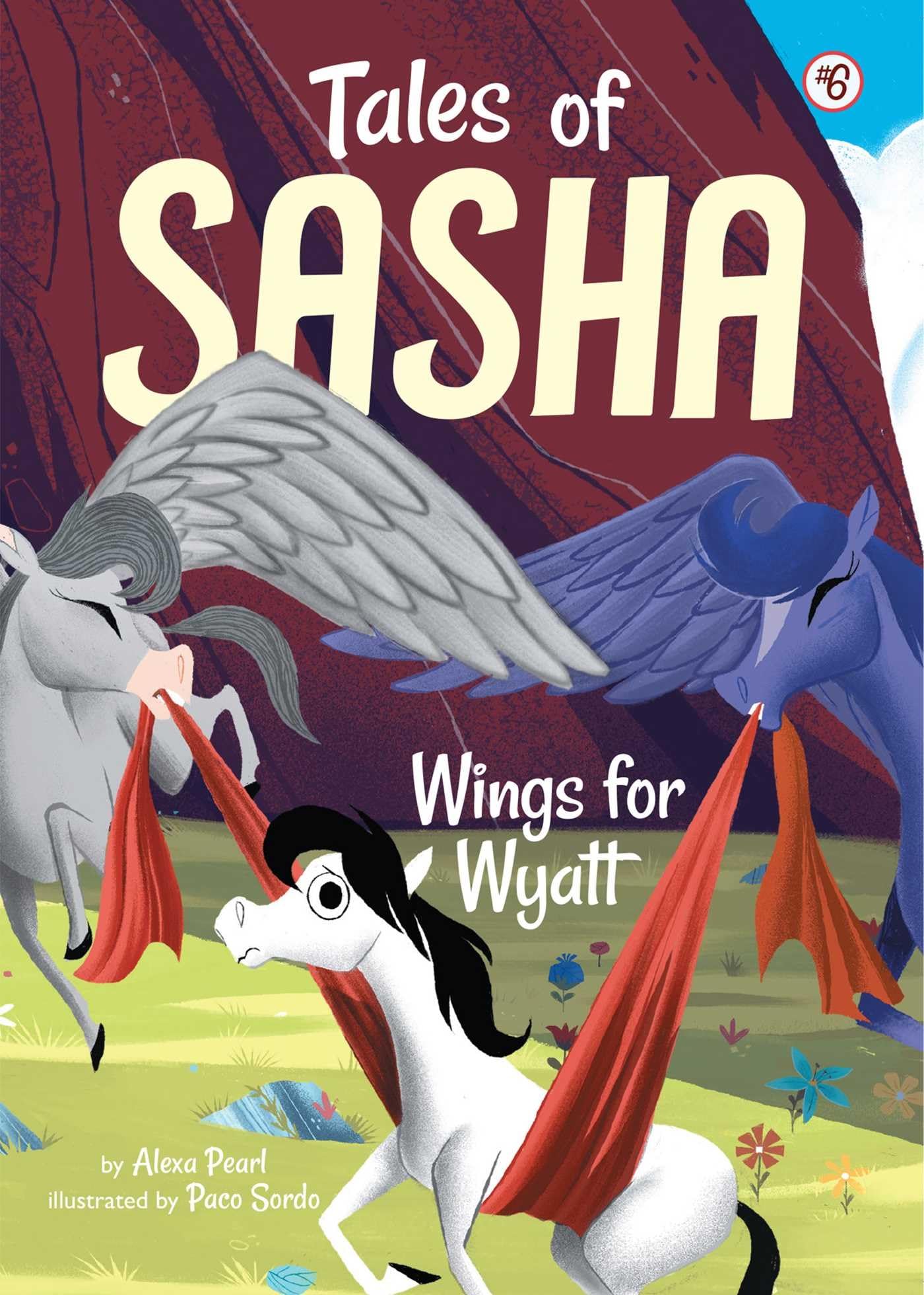 Tales of Sasha 6: Wings for Wyatt,Used
