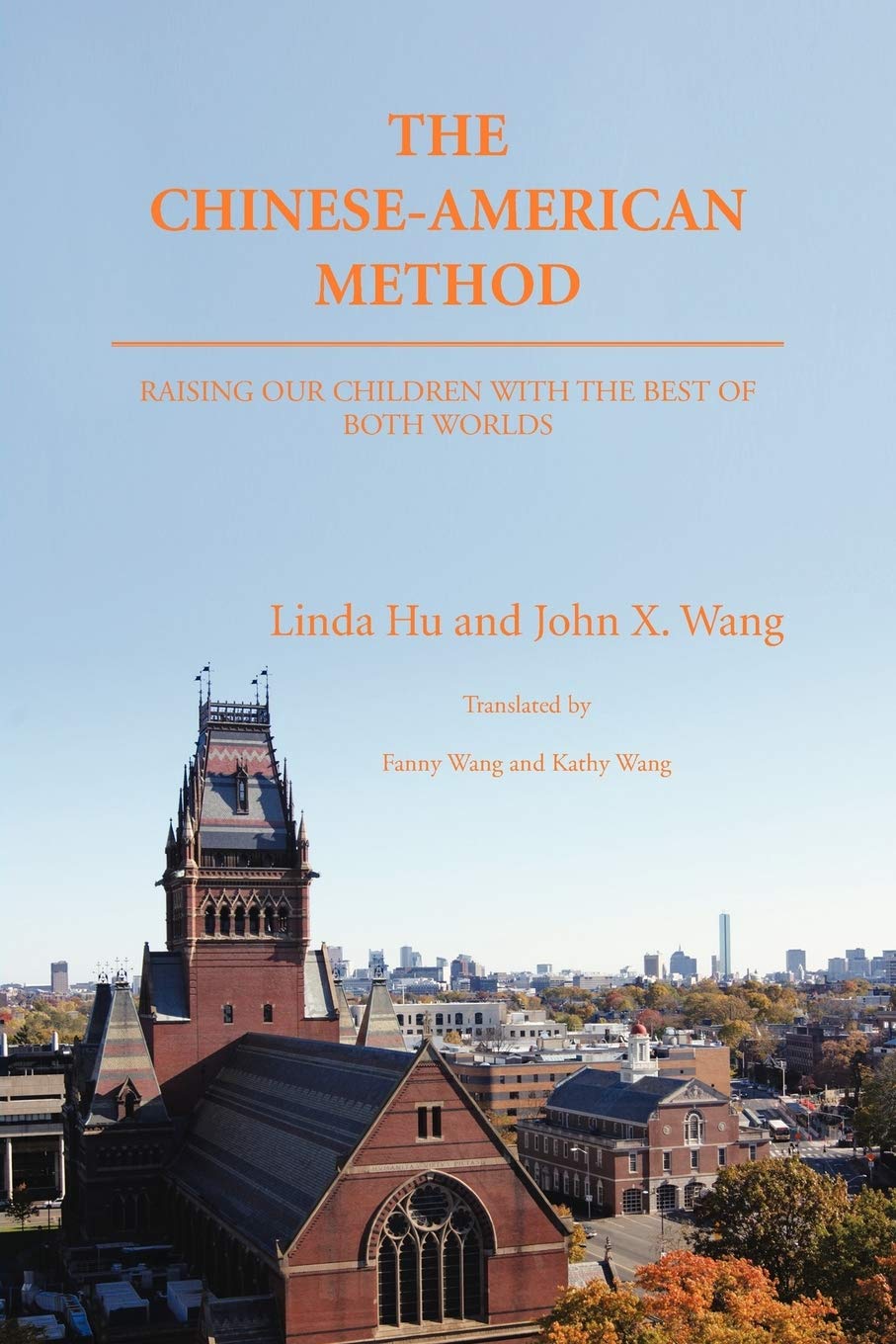 The Chineseamerican Method: Raising Our Children With The Best Of Both Worlds,Used