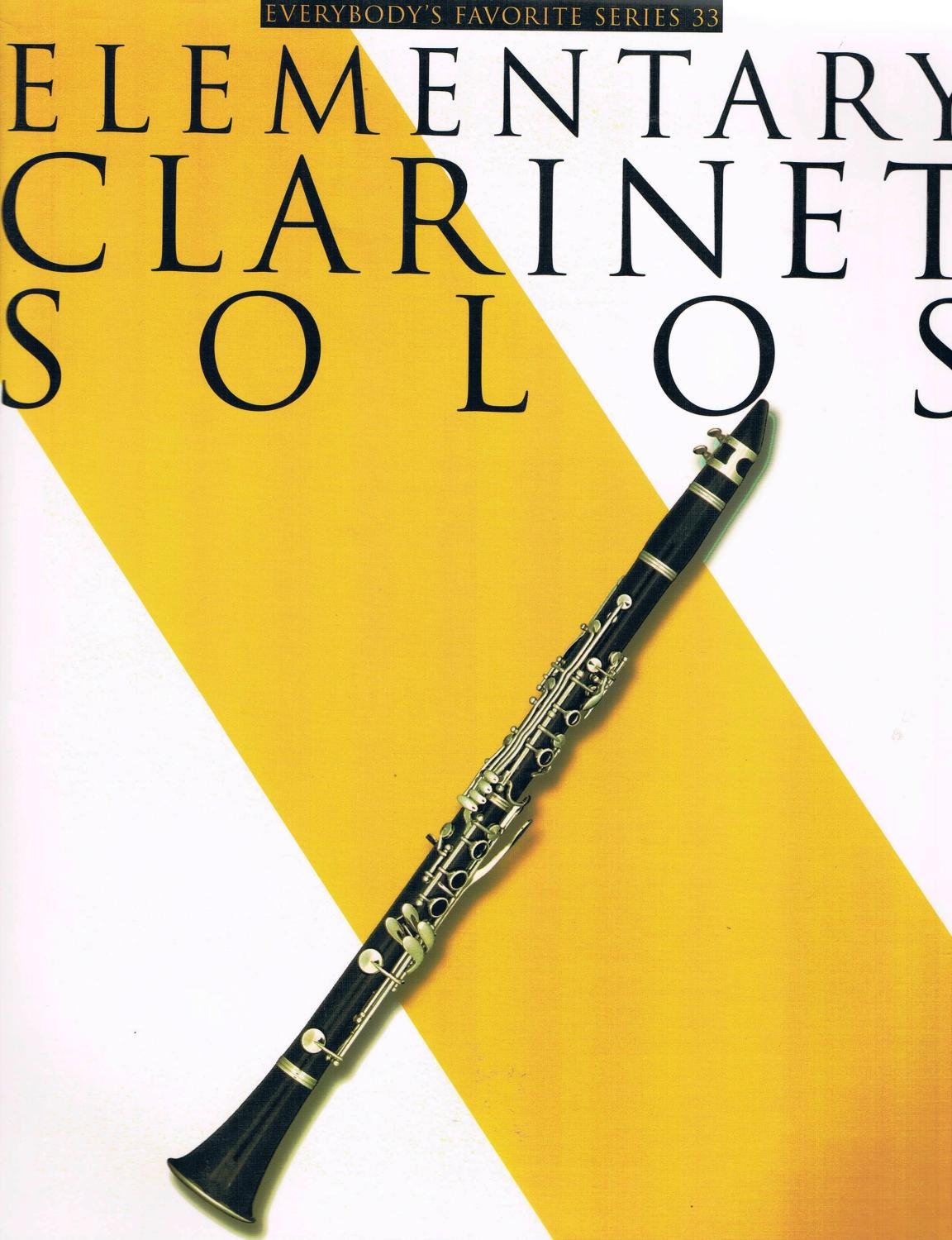 Elementary Clarinet Solos: Everybodys Favorite Series, Volume 33