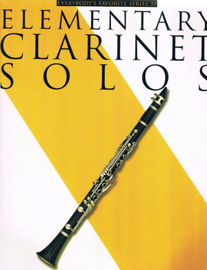 Elementary Clarinet Solos: Everybodys Favorite Series, Volume 33