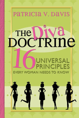 The Diva Doctrine: 16 Universal Principles Every Woman Needs to Know,Used