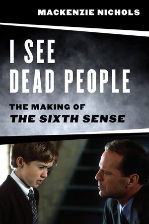 I See Dead People: The Making Of The Sixth Sense,Used