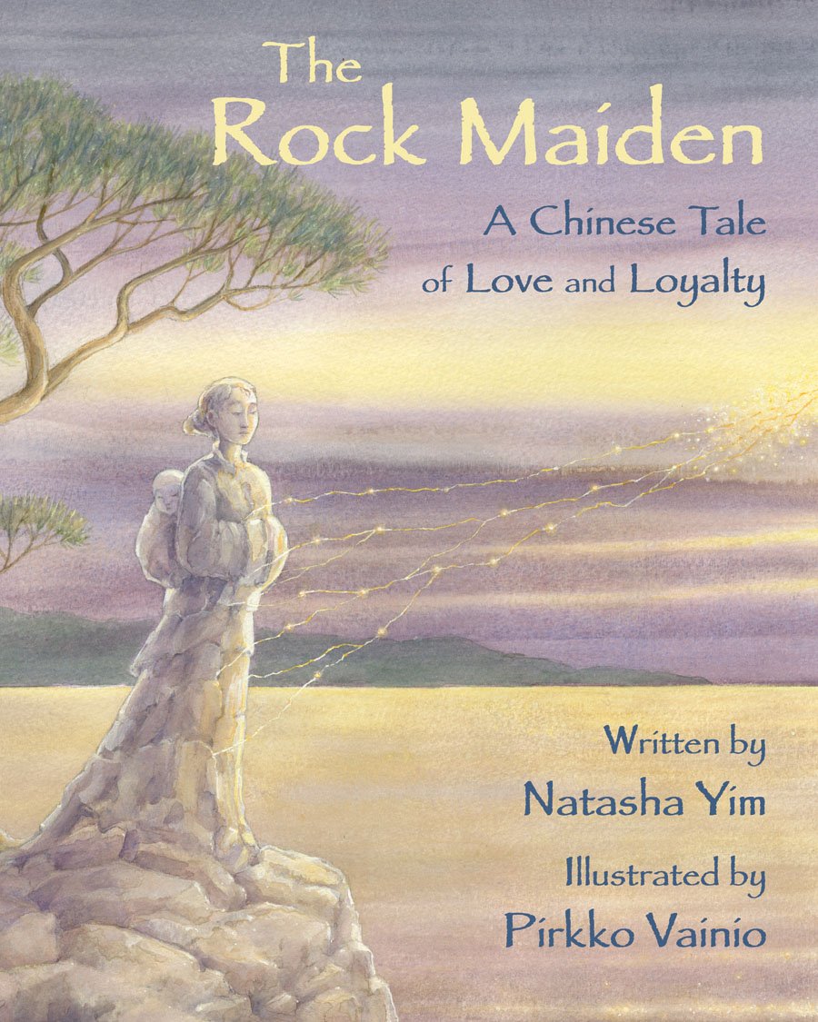 The Rock Maiden: A Chinese Tale of Love and Loyalty,Used