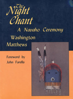 The Night Chant: A Navaho Ceremony,Used