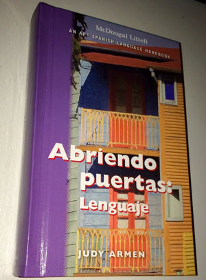 Abriendo puertas: Lenguaje  An AP Spanish Language Handbook (Student Edition Grades 612),Used