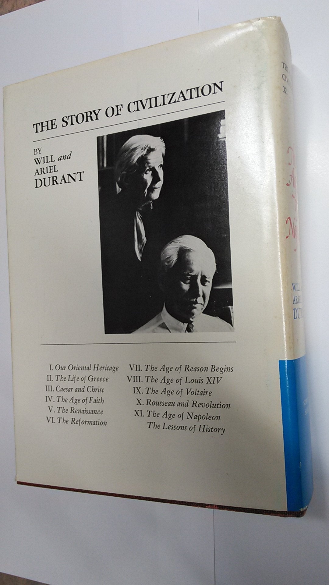 The Story Of Civilization, Part Xi: The Age Of Napoleon: A History Of European Civilization From 1789 To 1815-used