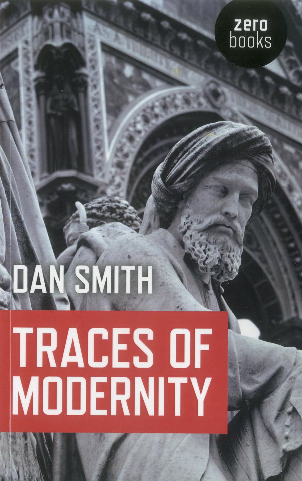 Traces Of Modernity,Used
