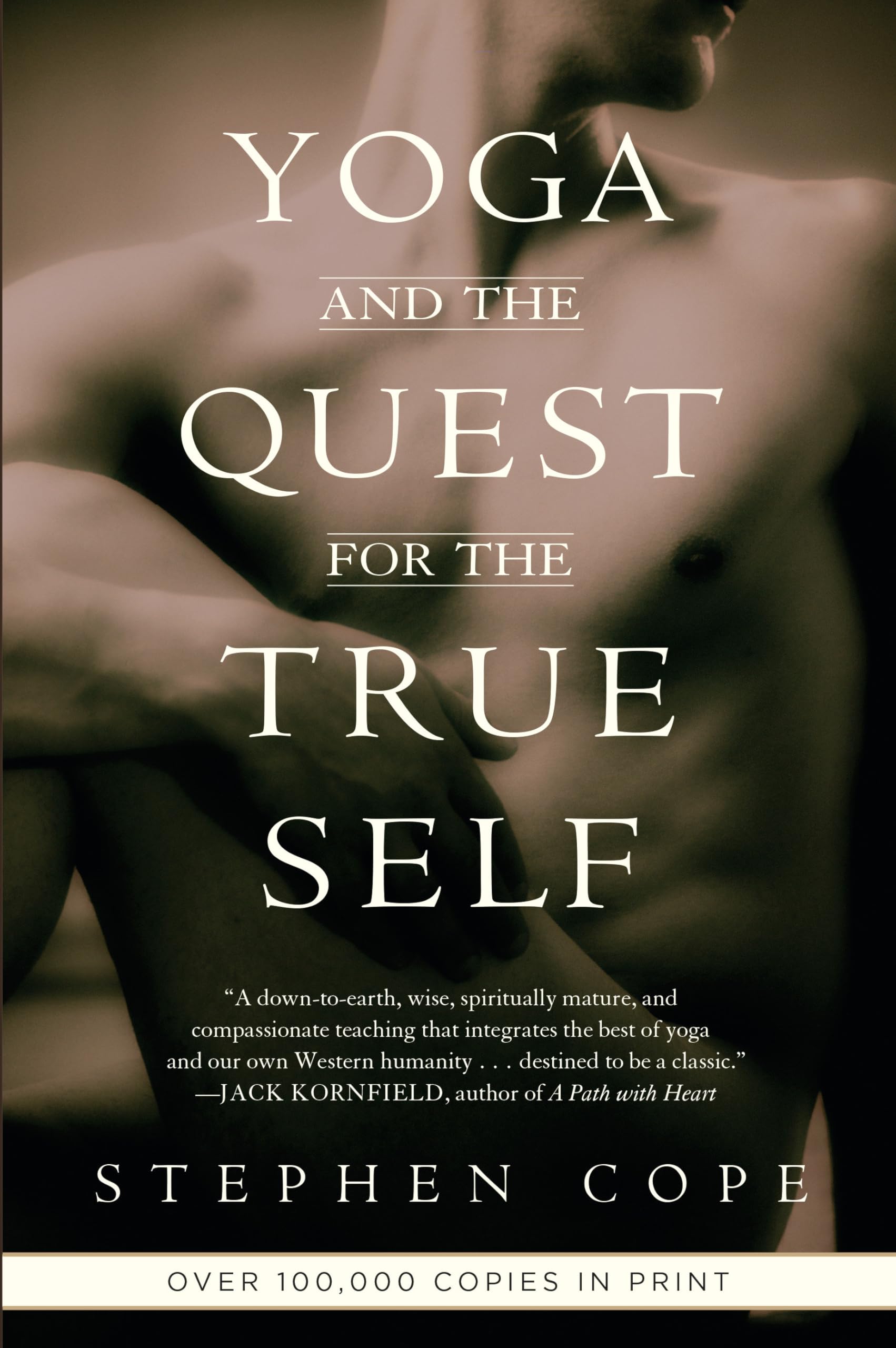 Yoga And The Quest For The True Self -Used