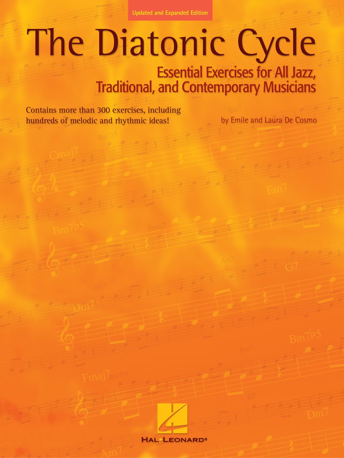 The Diatonic Cycle: Essential Exercises For All Jazz, Traditional And Contemporary Musicians,New