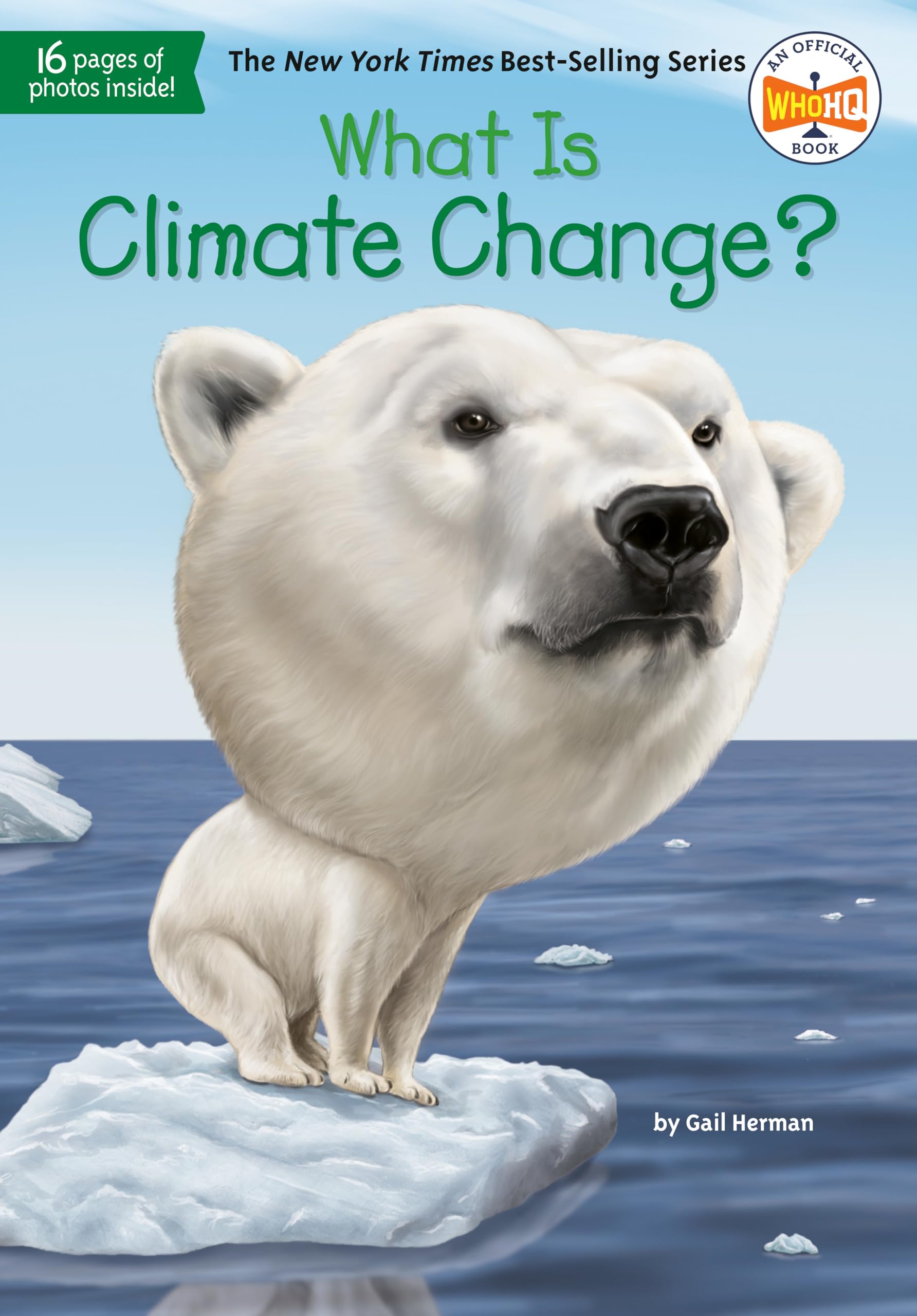 What Is Climate Change? (What Was?),Used