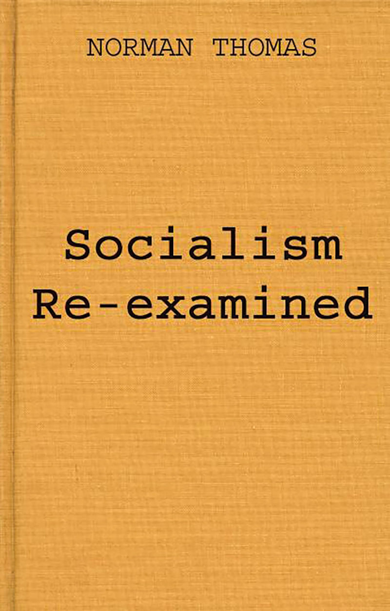 Socialism Reexamined,New