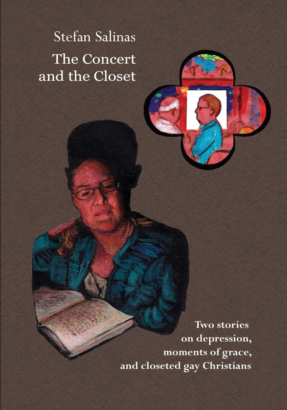 The Concert and the Closet: A Comic Book on Depression, Moments of Grace, and Closeted Gay Christians.,Used