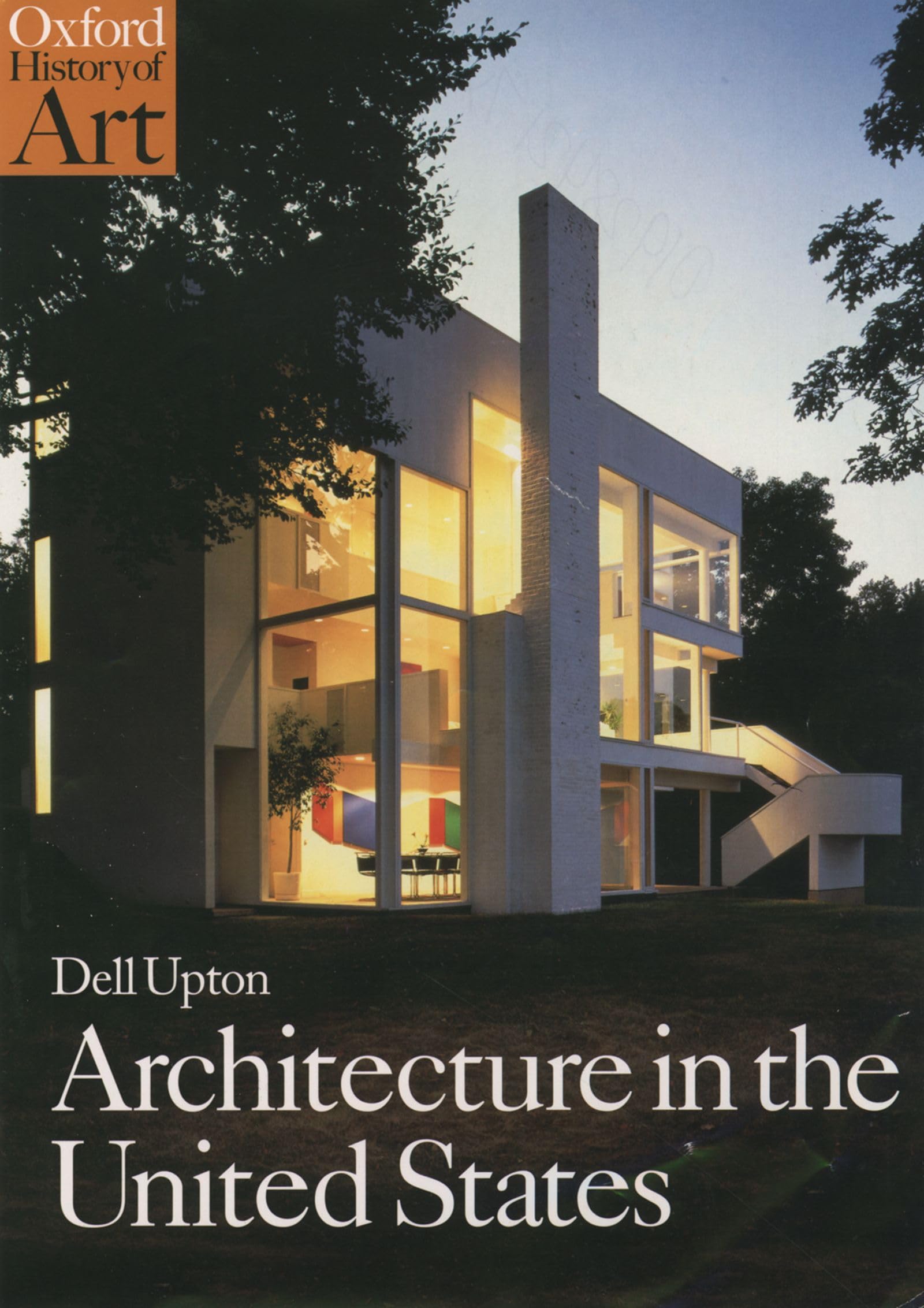 Architecture In The United States (Oxford History Of Art)-used
