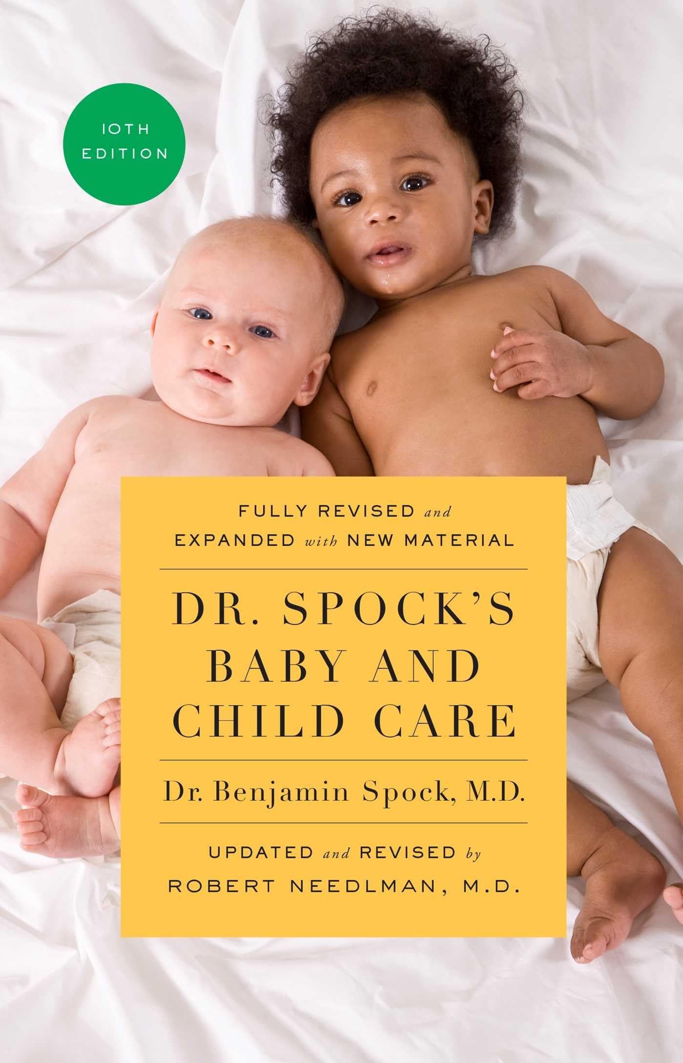Dr. Spock'S Baby And Child Care, 10Th Edition