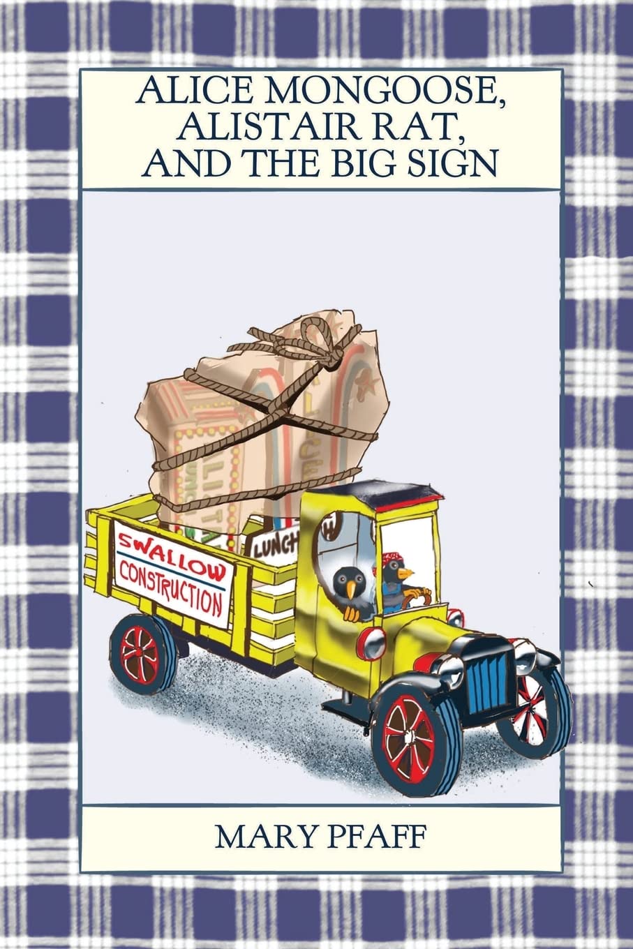 Alice Mongoose, Alistair Rat, and the Big Sign,Used