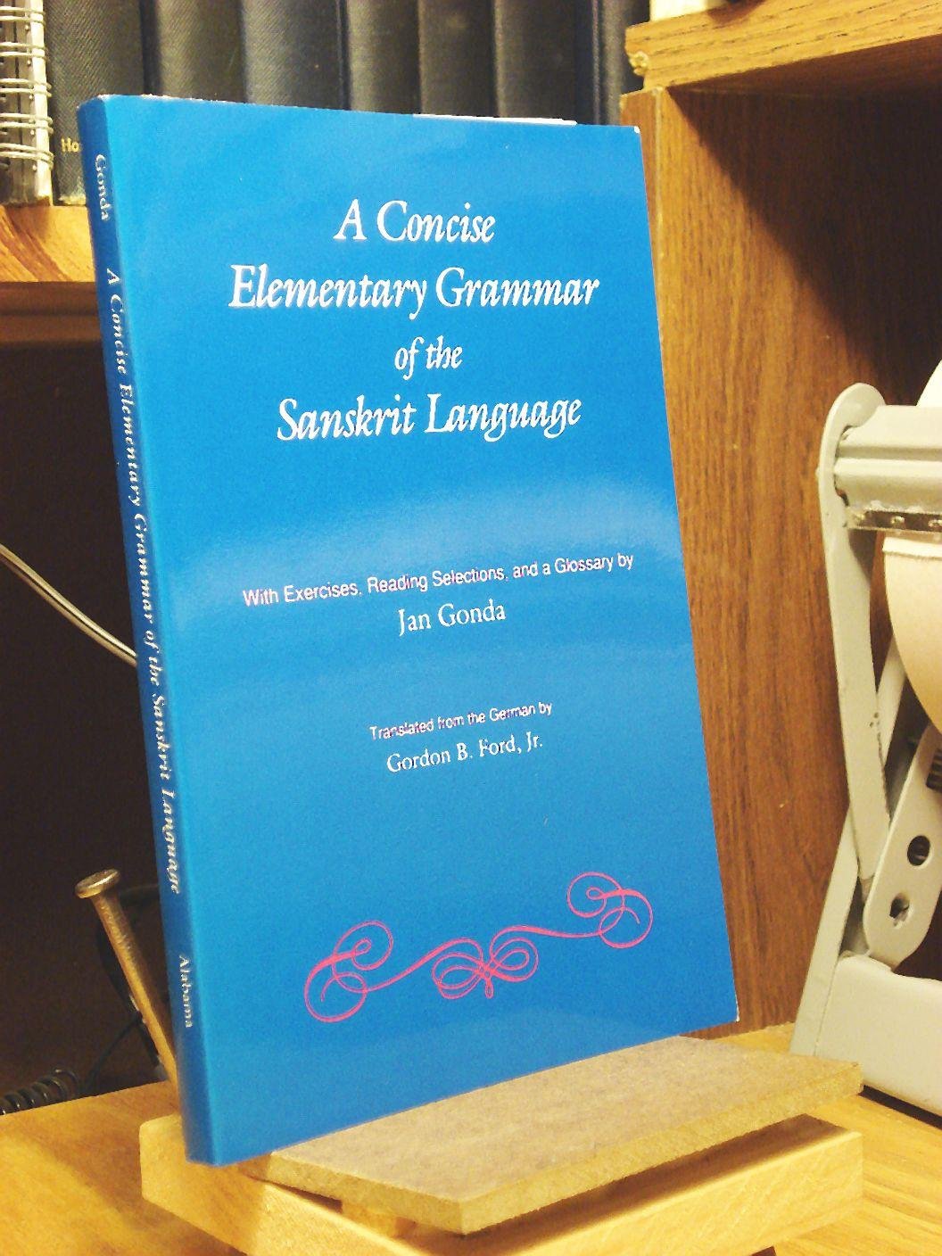 A Concise Elementary Grammar Of The Sanskrit Language