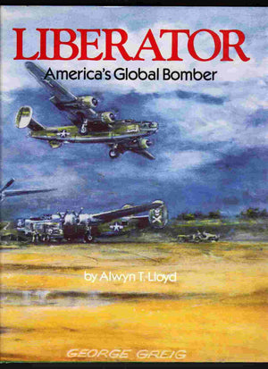 Liberator: America's Global Bomber,Used