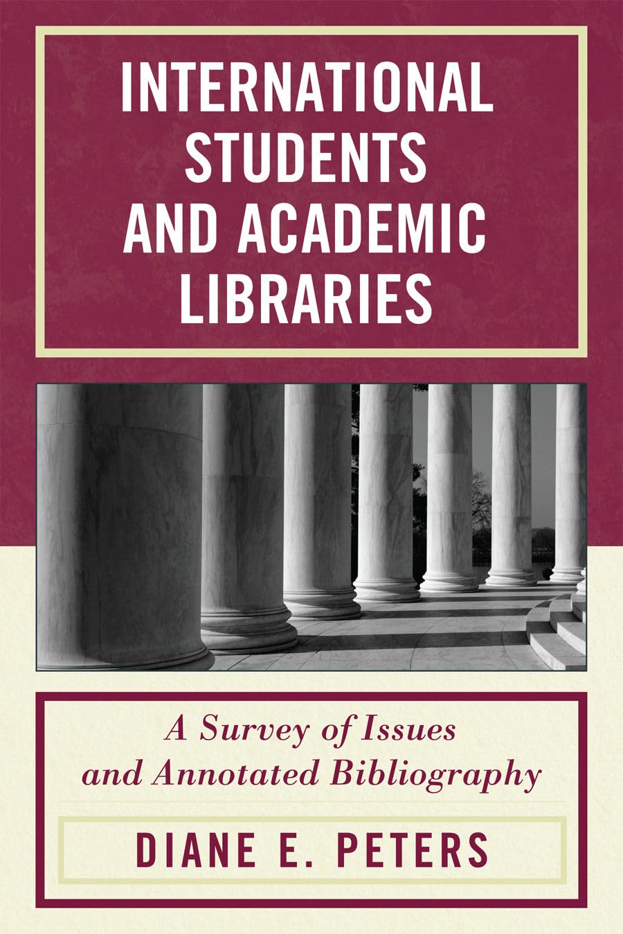 International Students And Academic Libraries: A Survey Of Issues And Annotated Bibliography,Used