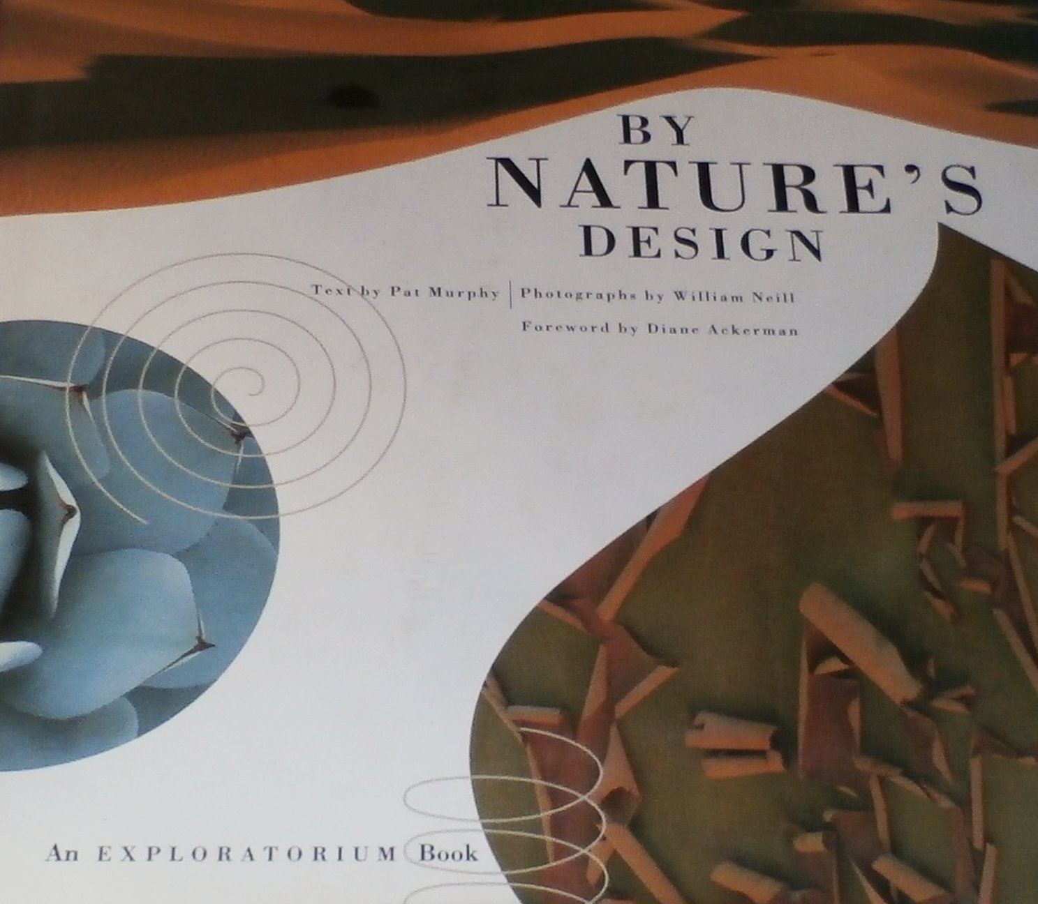 By Nature's Design (An Exploratorium Book),Used