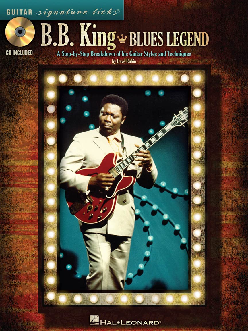 B.B. King  Blues Legend: A StepbyStep Breakdown of His Guitar Styles and Techniques (Guitar Signature Licks),Used