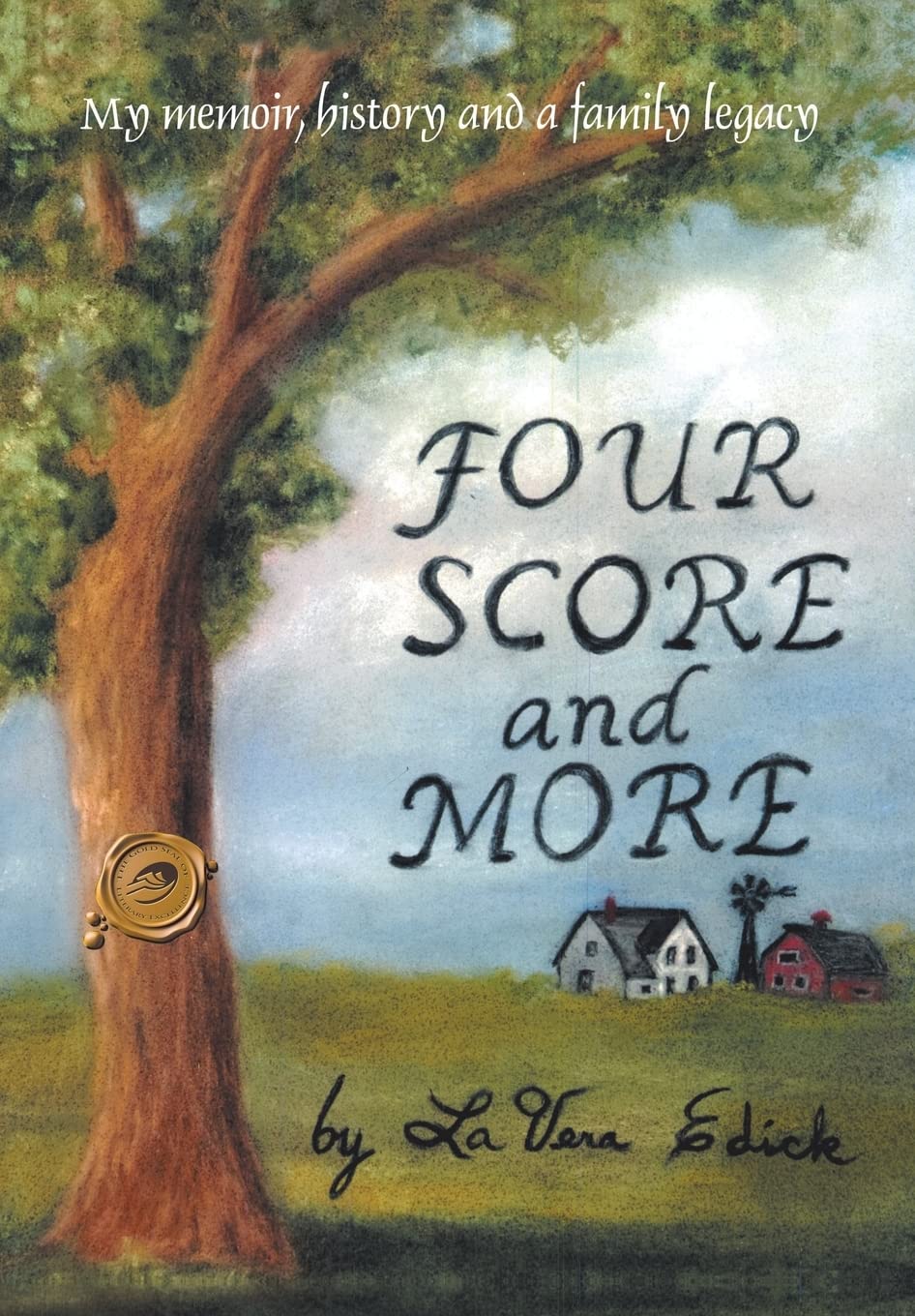 Four Score and More: My Memoir, History, and a Family Legacy,Used