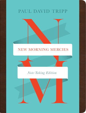 New Morning Mercies (Notetaking Edition)