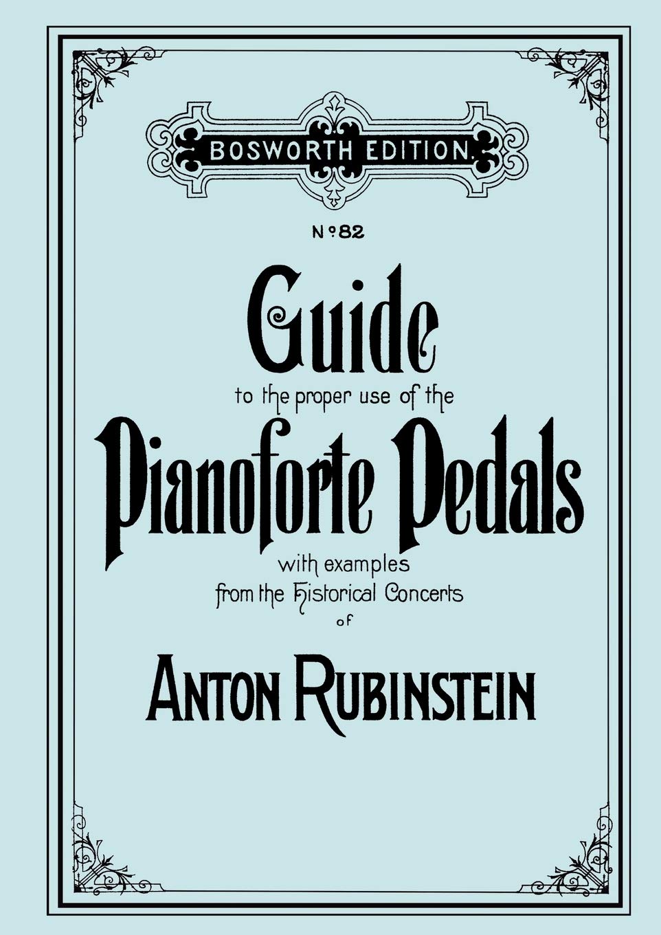 Guide to the proper use of the Pianoforte Pedals. [Facsimile of 1897 edition].,Used