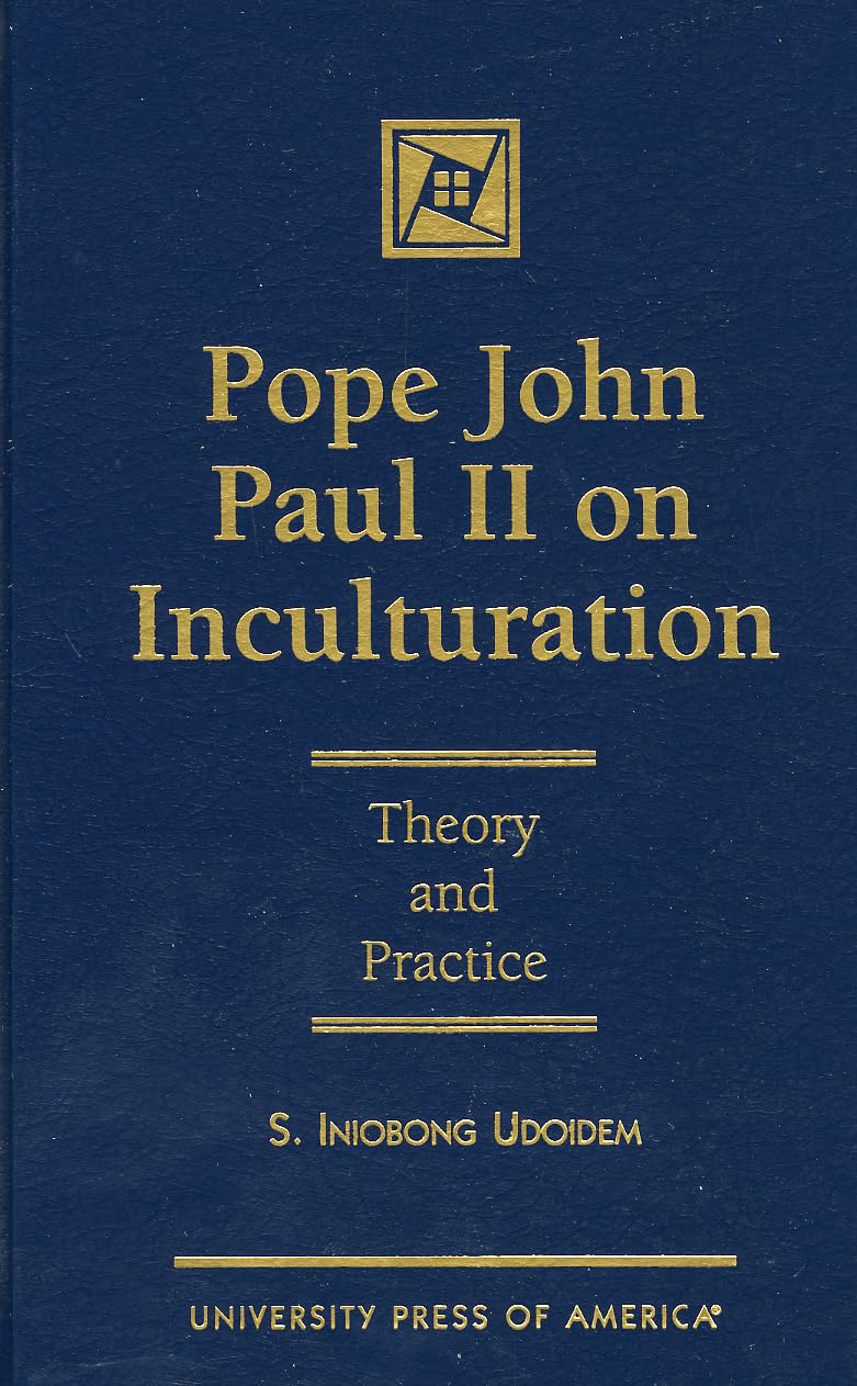 Pope John Paul on Inculturation,New