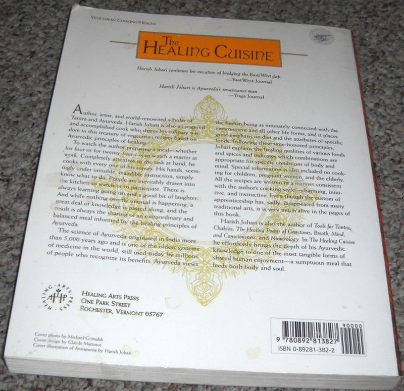 The Healing Cuisine: India's Art of Ayurvedic Cooking,Used