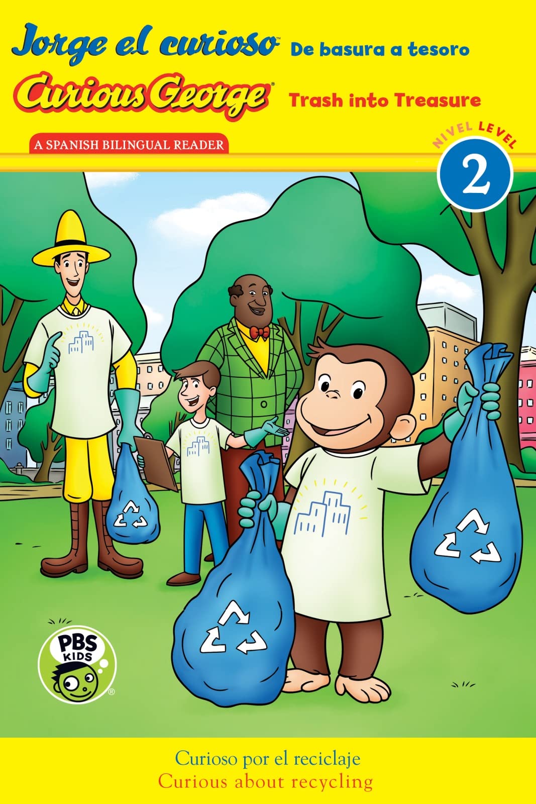 Curious George: Trash into Treasure/Jorge el curioso: De basura a tesoro: Bilingual EnglishSpanish,Used