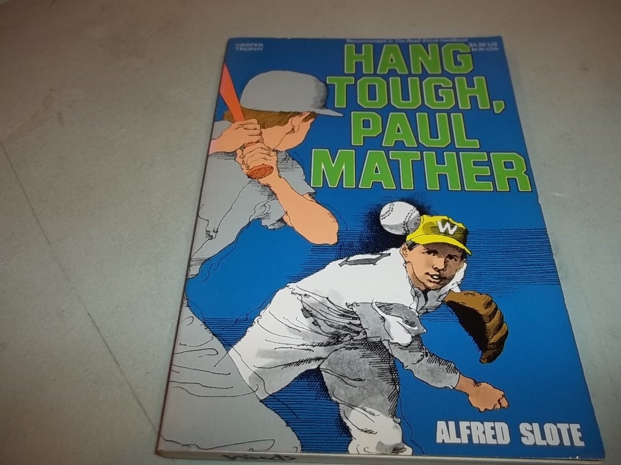 Hang Tough, Paul Mather (A Harper Trophy Book),Used