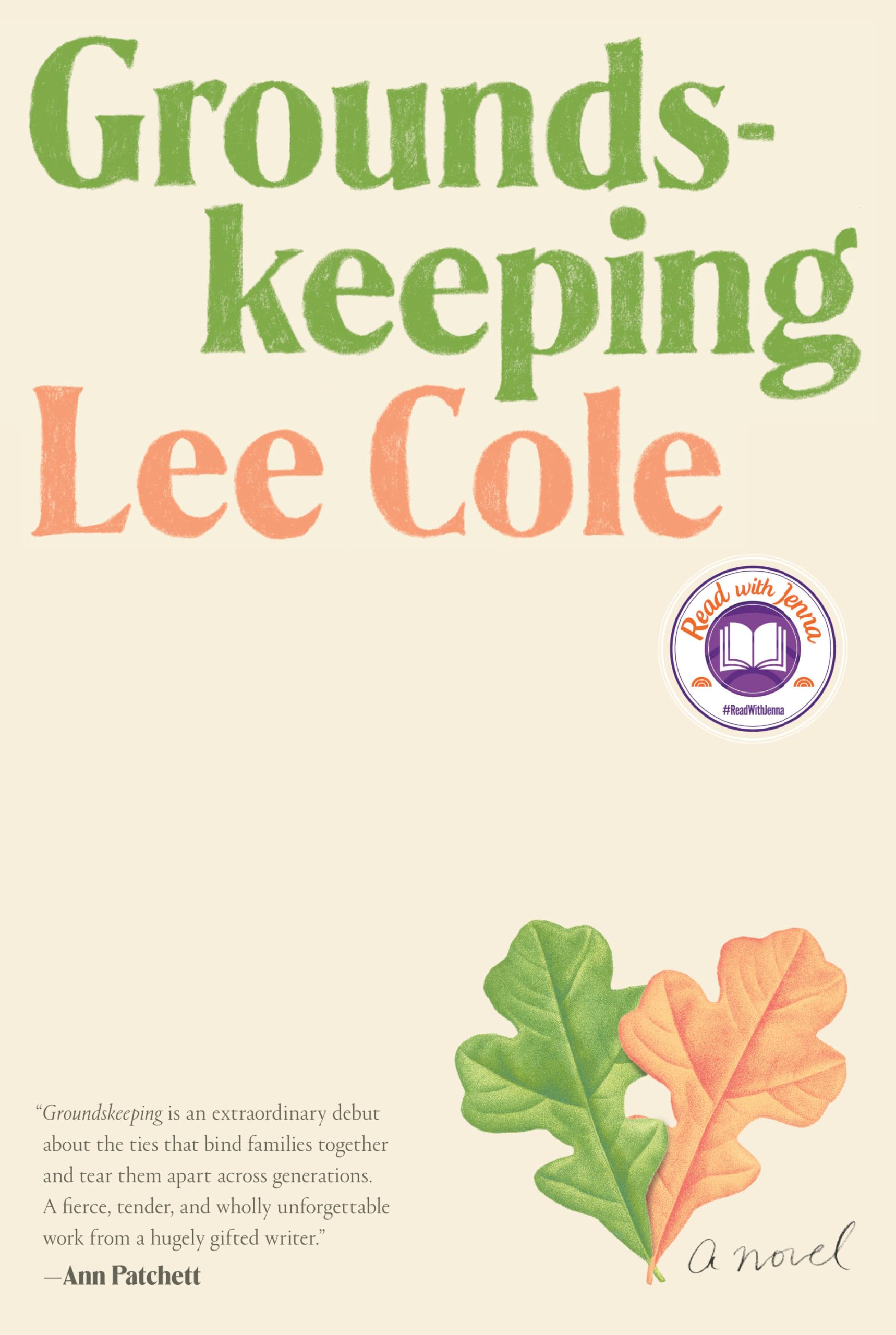 Groundskeeping: A Novel,New