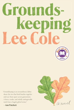 Groundskeeping: A Novel,New