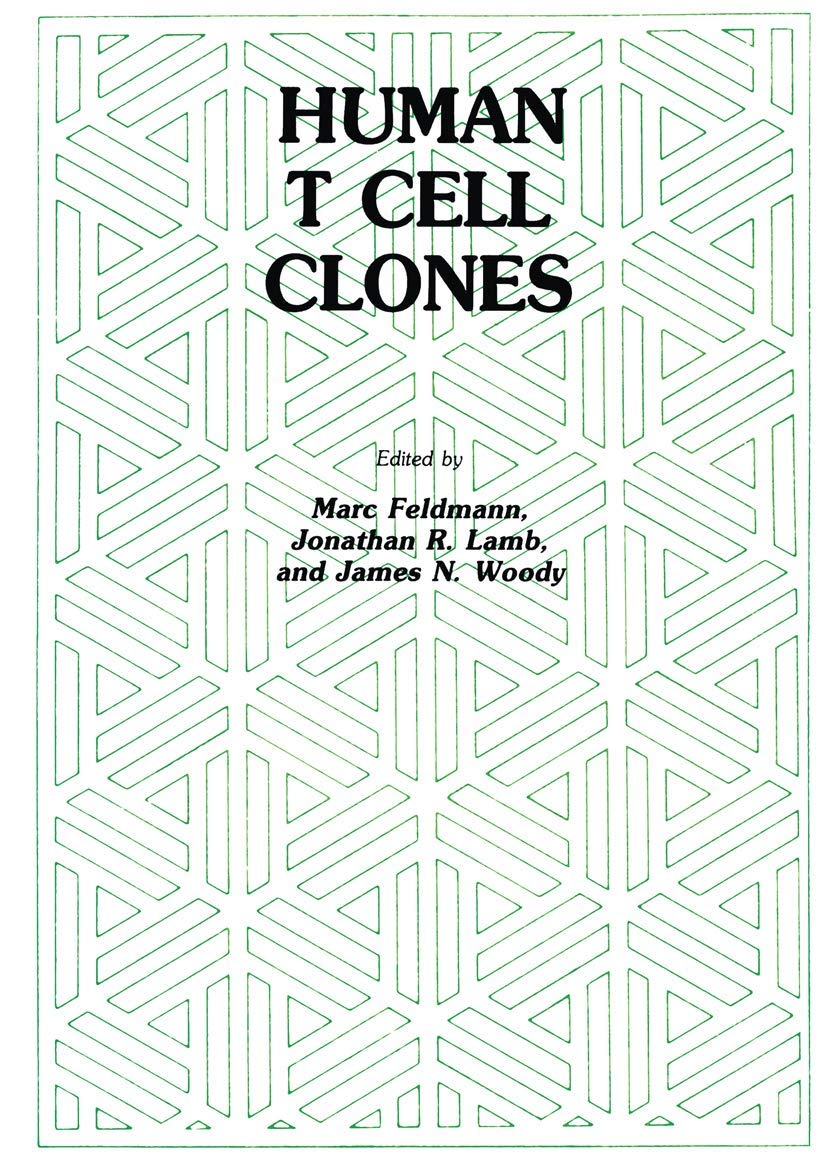 Human T Cell Clones: A New Approach to Immune Regulation (Experimental Biology and Medicine, 9),Used