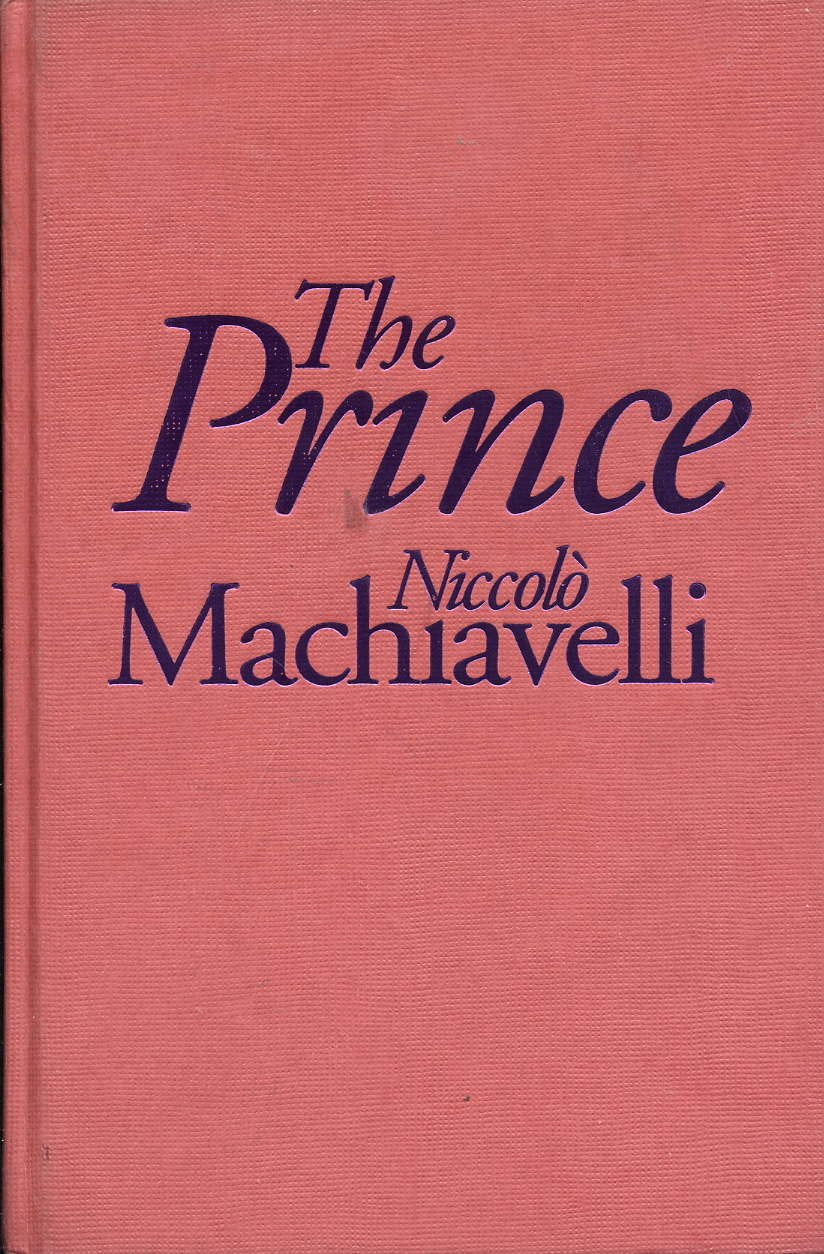 The Prince (Rethinking The Western Tradition)