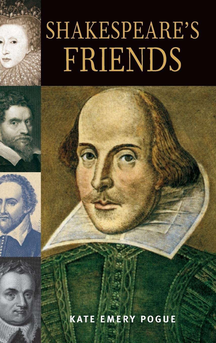 Shakespeare'S Friends